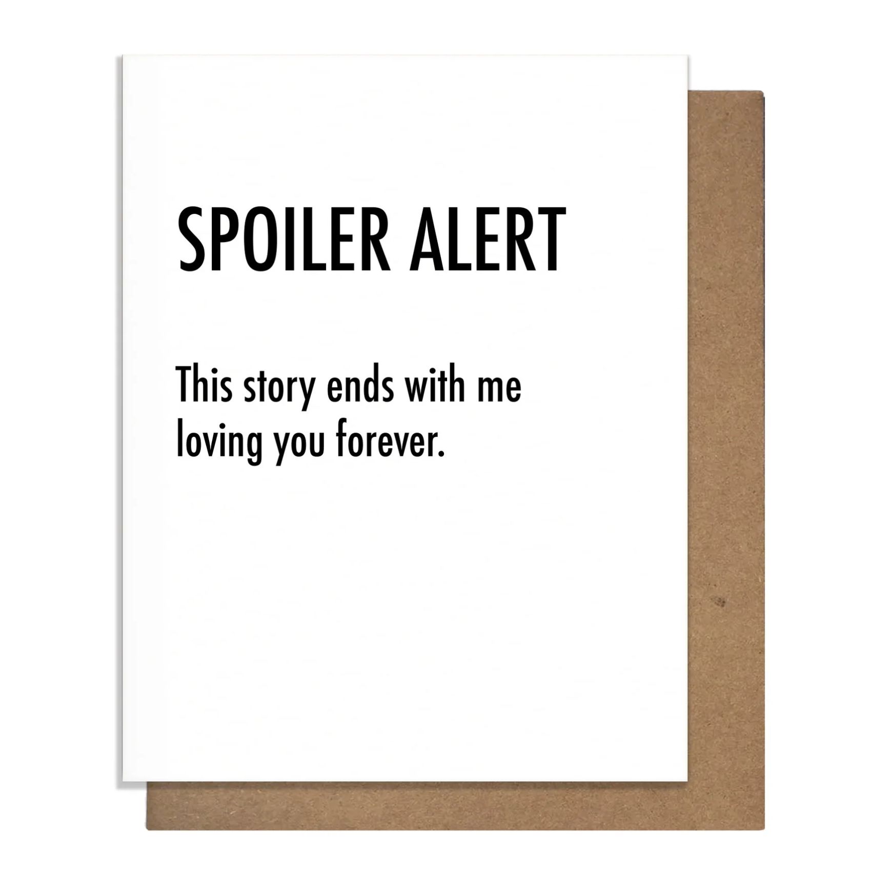 Pretty Alright Goods - Spoiler Alert Love Story Card