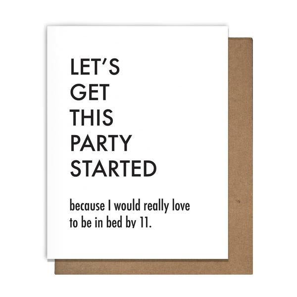 Pretty Alright Goods - Party Started Card