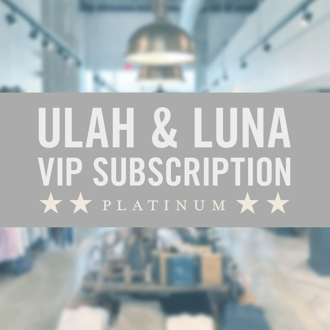 ULAH & LUNA VIP Platinum Subscription